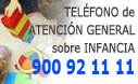 Teléfono de información general en materia de infancia: 902 102 227